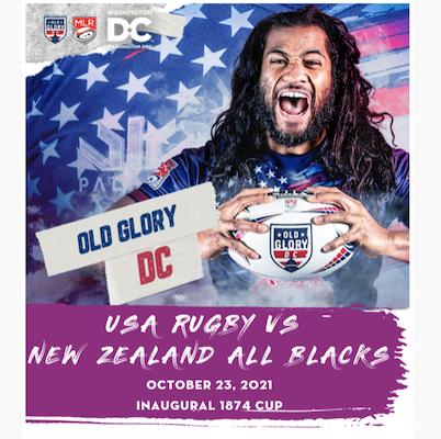 October 21st 2021 – Destination DC – Rugby History Being Made in Washington, DC – All Blacks vs USA & so much more!
